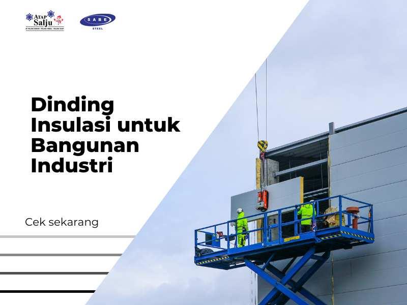 Dinding Insulasi untuk Bangunan Industri