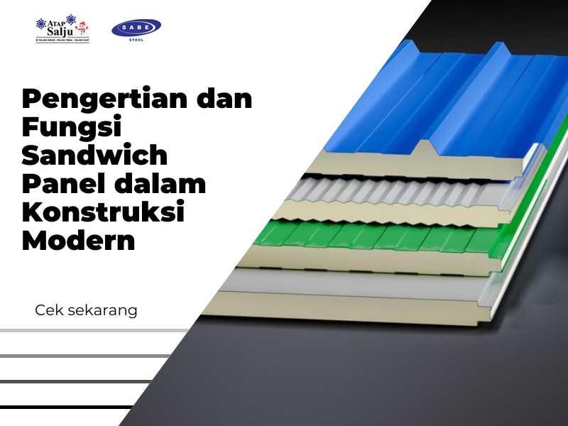 Keunggulan Sandwich Panel dalam Pembangunan Gedung Bertingkat