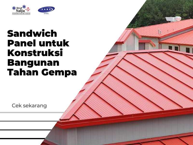 Sandwich Panel untuk Konstruksi Bangunan Tahan Gempa