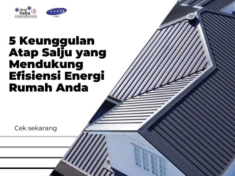 5 Keunggulan Atap Salju yang Mendukung Efisiensi Energi Rumah Anda