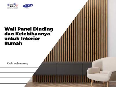 Wall Panel Dinding dan Kelebihannya untuk Interior Rumah